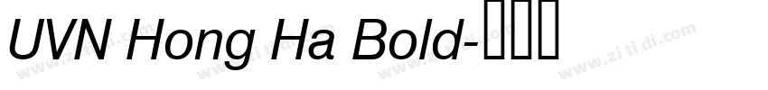 UVN Hong Ha Bold字体转换